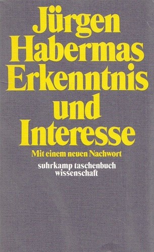 Jürgen Habermas: Erkenntnis und Interesse (Paperback, German language, 1973, Suhrkamp Verlag)