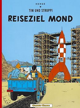 Hergé: Reiseziel Mond (Paperback, German language, 2000, Carlsen)
