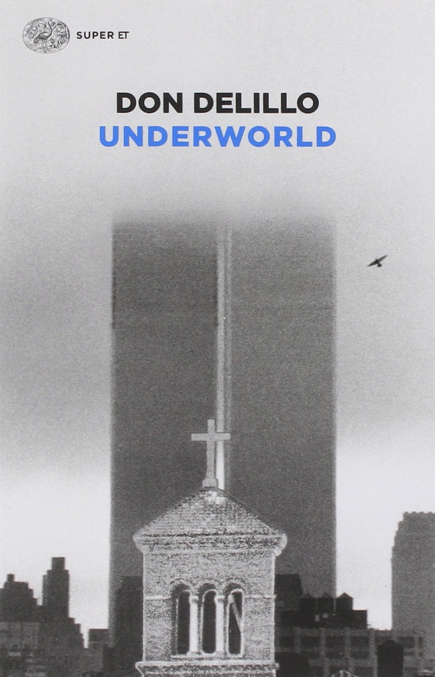 Don DeLillo: Underworld (Paperback, Italiano language, 2014, Einaudi)