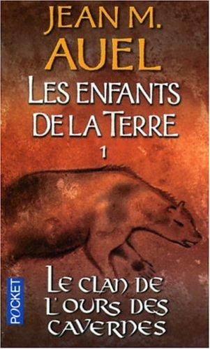 Jean M. Auel: LA Clan De L'Ours Des Cavernes (French language, 2002, Presse Pocket)