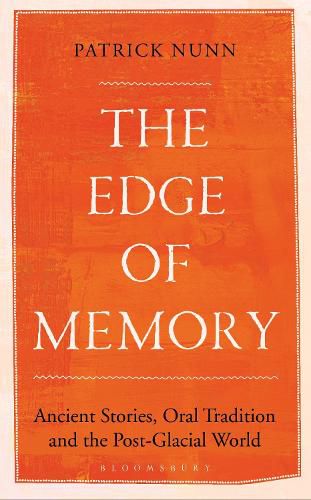 Patrick Nunn: Edge of Memory (2018, Bloomsbury Publishing Plc)