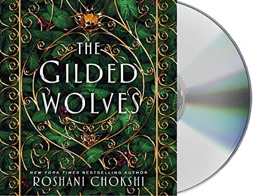 Roshani Chokshi, P. J. Ochlan, Laurie Catherine Winkel: The Gilded Wolves (AudiobookFormat, 2019, Macmillan Young Listeners)
