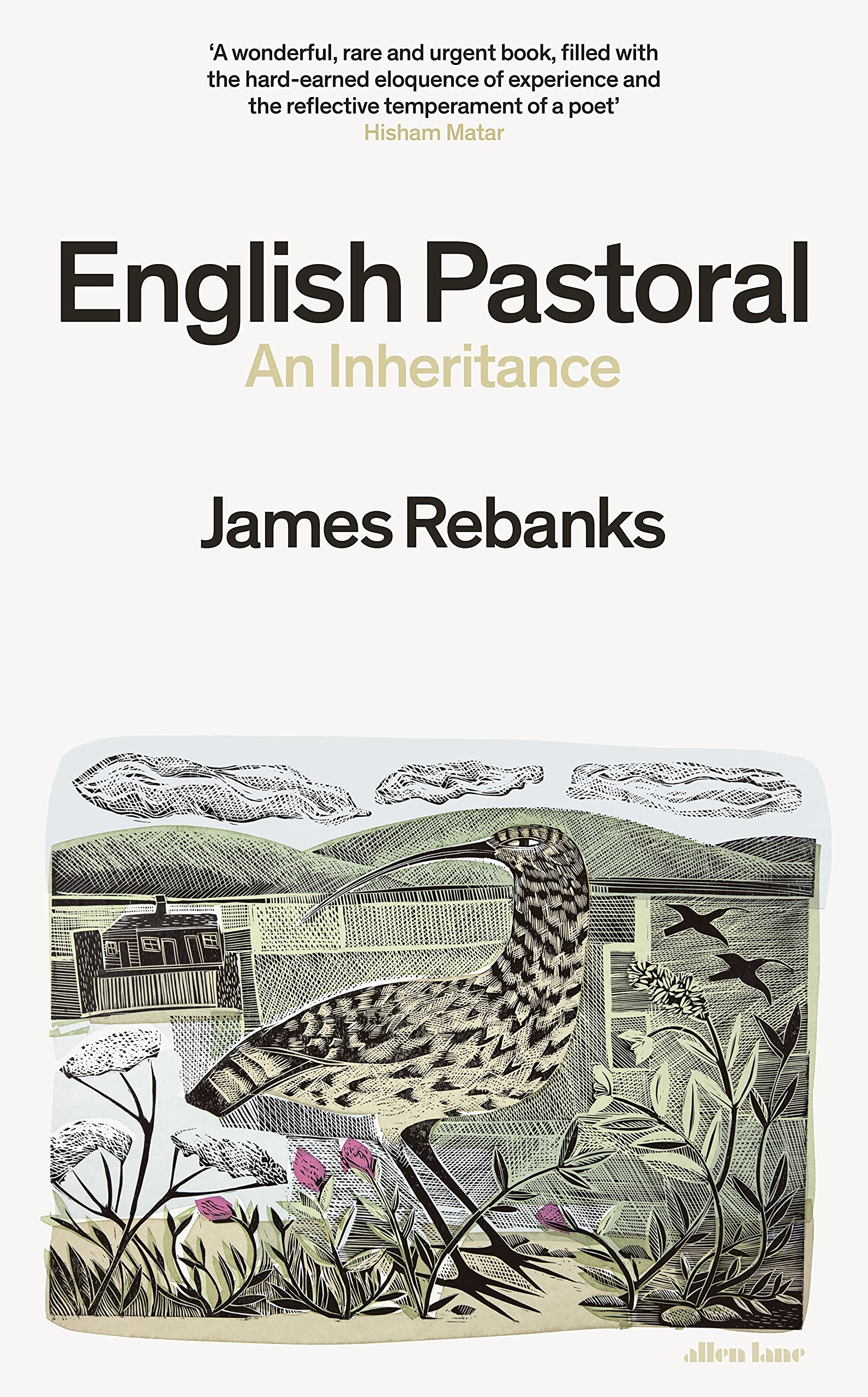 James Rebanks: English Pastoral (2020, Penguin Books, Limited)