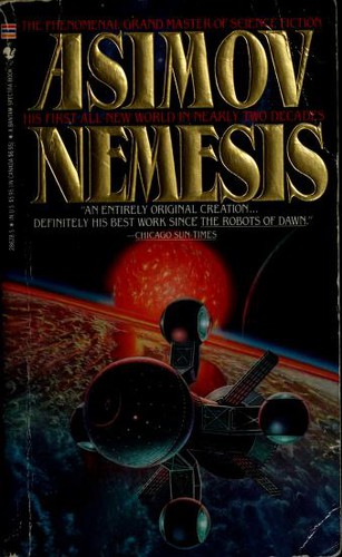 Isaac Asimov: Nemesis (1990, Bantam Books)