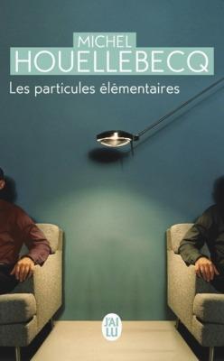 Michel Houellebecq: Les Particules elementaires (French language, 2010)