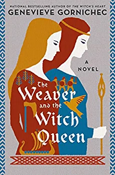 Genevieve Gornichec: Weaver and the Witch Queen (2023, Penguin Publishing Group)