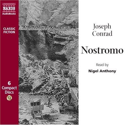 Joseph Conrad: Nostromo (AudiobookFormat, 2008, Naxos AudioBooks)