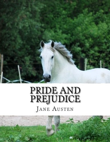 Jane Austen: Pride and Prejudice (2014, CreateSpace Independent Publishing Platform)