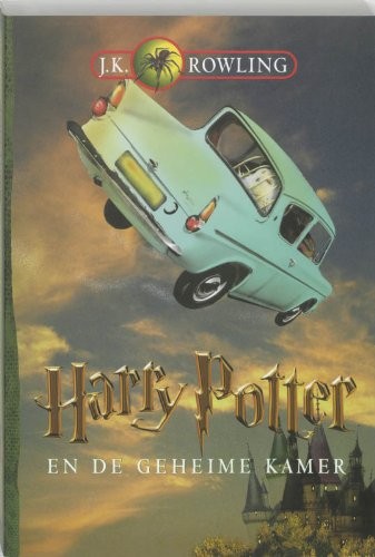 J. K. Rowling: Harry Potter En De Geheime Kamer (Dutch language, 2002, Uitgeverij De Harmonie)