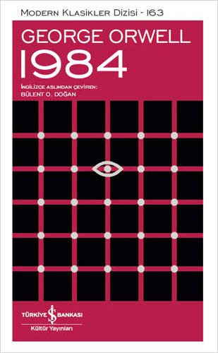 George Orwell: 1984 [TURKISH EDITION] (Paperback, 2021, Is Bankasi Kültür Yayinlari)