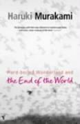 Haruki Murakami: Hardboiled Wonderland and the End of the World (Paperback, 2001, Vintage)