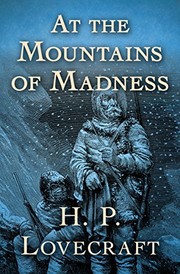 H. P. Lovecraft: At the Mountains of Madness (2017, Open Road Media Sci-Fi & Fantasy)
