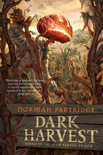 Norman Partridge: Dark Harvest (2010, Tor)