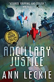 Ann Leckie: Ancillary Justice (Hardcover, 2015, Thorndike Press)