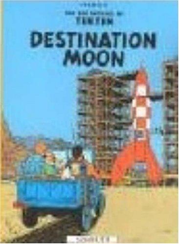 Hergé: Destination Moon (The Adventures of Tintin) (Paperback, 2002, Mammoth)