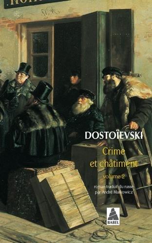 Fyodor Dostoevsky: Crime ET Chatiment 2 (French language, 2002)