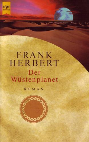 Frank Herbert: Der Wüstenplanet (German language, 2001, Wilhelm Heyne Verlag)