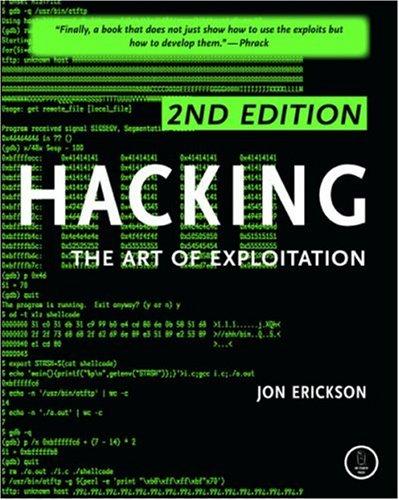 Jon Erickson: Hacking (Paperback, 2008, No Starch Press)