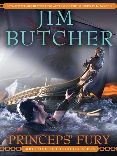 Jim Butcher: Princeps' Fury (EBook, 2008, Penguin USA, Inc.)