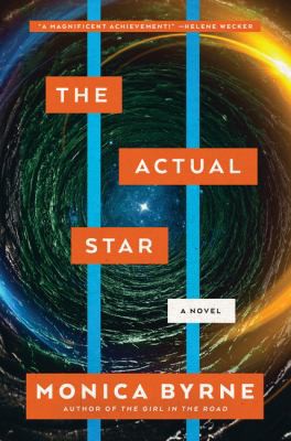 Monica Byrne: Actual Star (2021, HarperCollins Publishers)