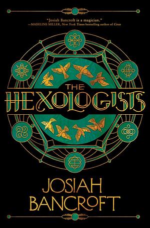 Josiah Bancroft: The Hexologists (2023, Orbit)