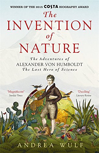 Andrea Wulf: Invention of Nature (John Murray Publishers Ltd)