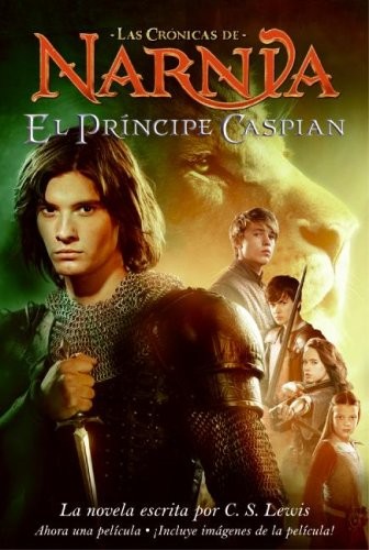 C. S. Lewis: El Principe Caspian (Narnia) (Spanish Edition) (2008, Rayo)