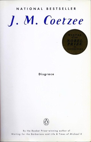 J. M. Coetzee: Disgrace (2000, Penguin Books)