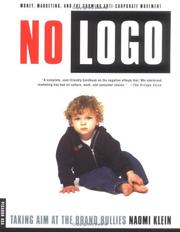 Naomi Klein: No Logo (1999, Picador)