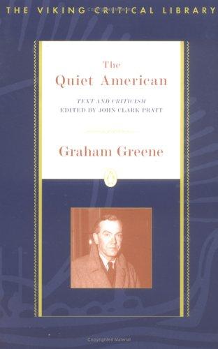 Graham Greene: The quiet American (1996, Penguin Books)