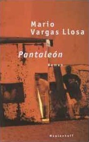 Mario Vargas Llosa: Pantaleón (Paperback, Dutch language, 2001, Meulenhoff)