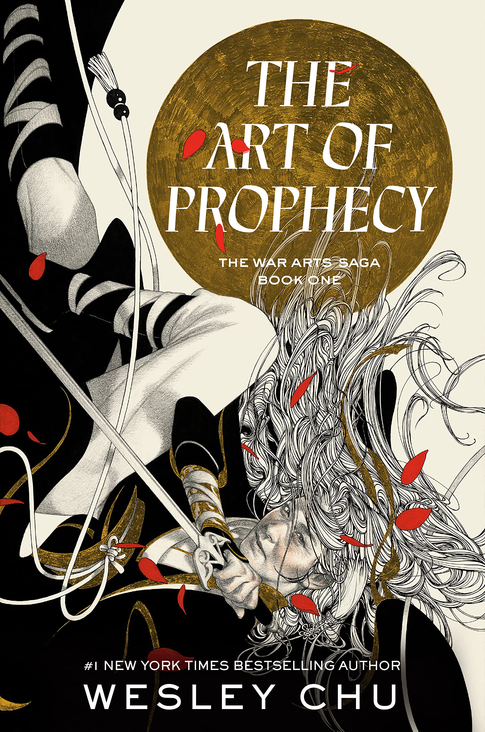 Wesley Chu: The Art of Prophecy (Hardcover, 2022, Del Rey)