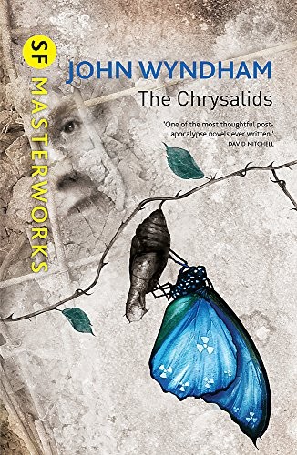 Howard Hughes: The Chrysalids (S.F. Masterworks) (2001, Gateway)