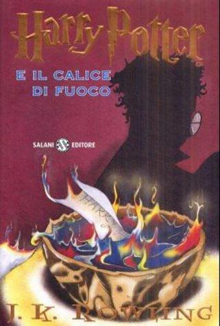 Harry Potter e il calice di fuoco (Hardcover, Italian language, 2000, Salani Editore)