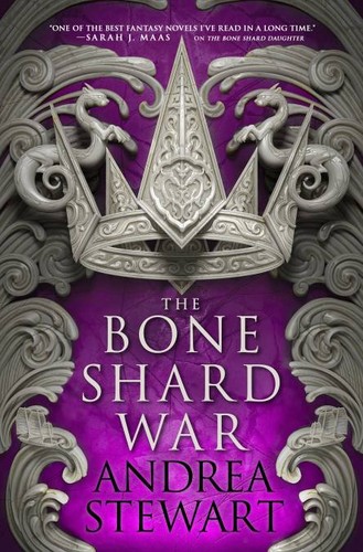 Andrea Stewart: The Bone Shard War (2023, Orbit)
