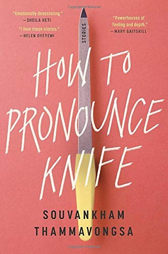 How to Pronounce Knife (Hardcover, 2020, Little, Brown and Company)