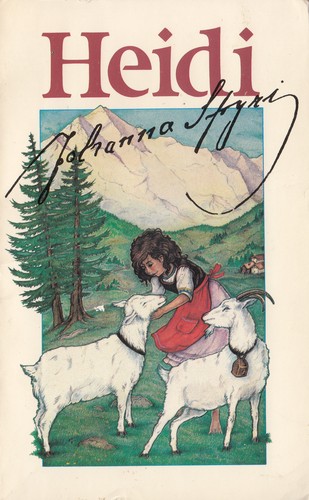 Johanna Spyri: Heidi (Paperback, 1982, Scholastic Pulications Ltd., London)