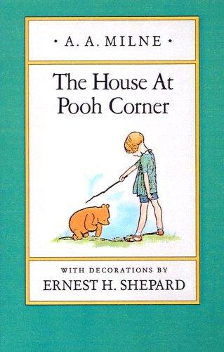 A. A. Milne: The House at Pooh Corner (1999, Tandem Library)