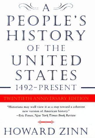 Howard Zinn: A People's History of the United States (1999)