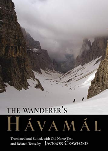 Jackson Crawford: Wanderer's Havamal (Paperback, 2019, Hackett Publishing Company, Incorporated)