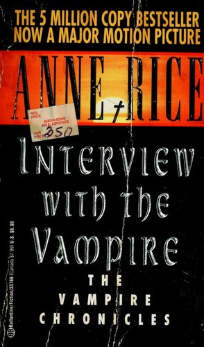 Anne Rice: Interview with the Vampire (Paperback, 1988, Ballantine Books)