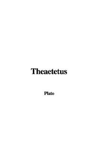 Plato: Theaetetus (Paperback, 2002, IndyPublish.com)