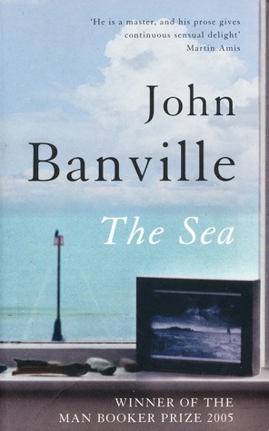 John Banville: The Sea (2005, Picador)