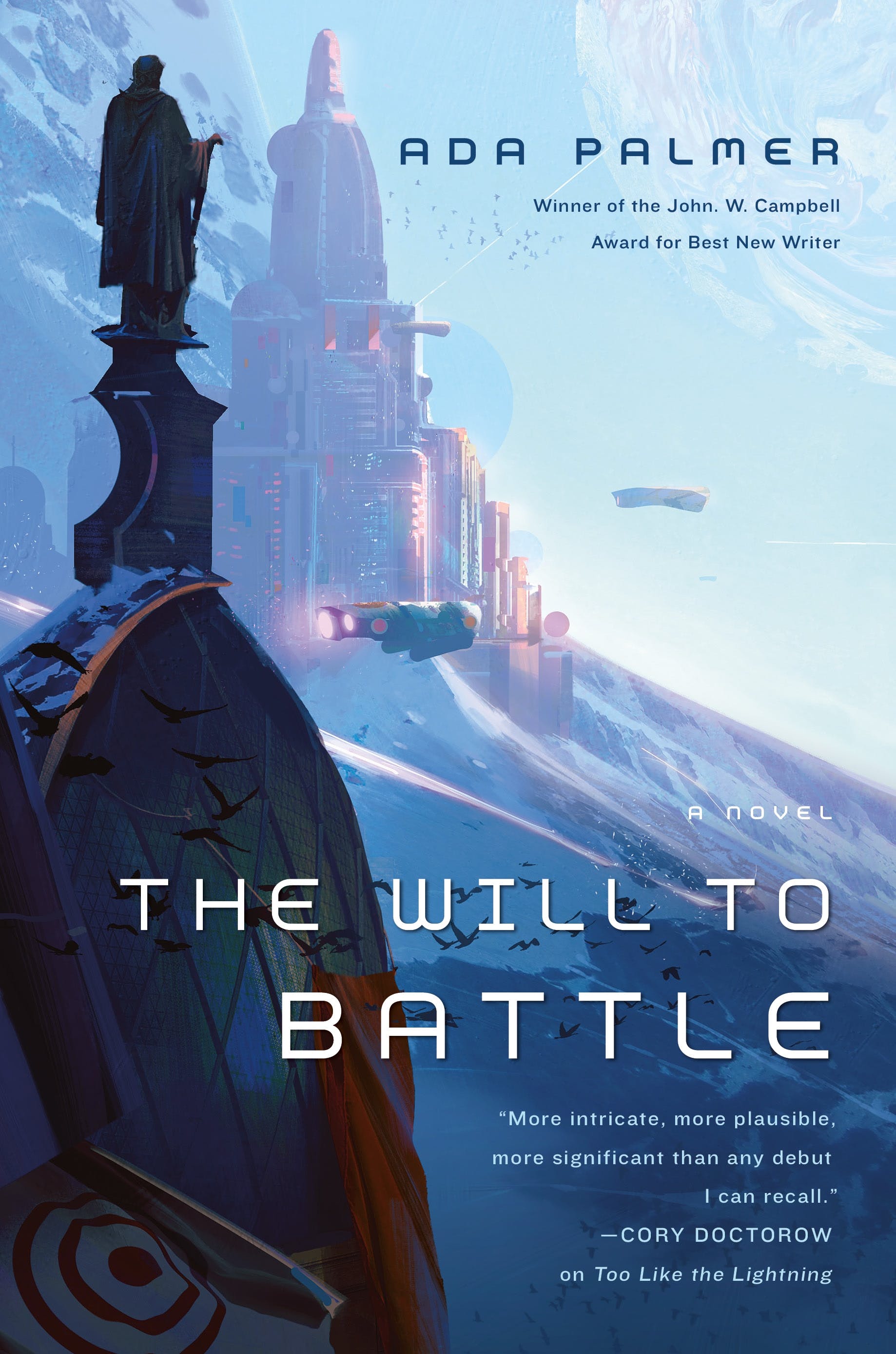 Ada Palmer: The Will to Battle (Hardcover, 2019, Tor Books, Macmillan)