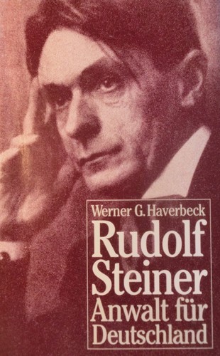 Werner Georg Haverbeck: Rudolf Steiner (Hardcover, German language, 1989, Langen Müller Verlag)