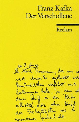 Franz Kafka: Der Verschollene. (Paperback, German language, 1997, Reclam, Ditzingen)