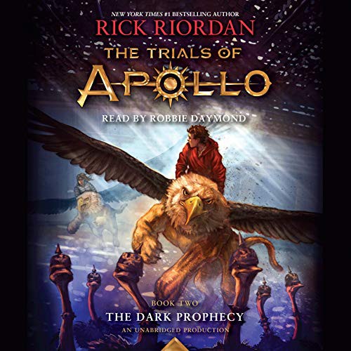 Rick Riordan, Robbie Daymond: The Trials of Apollo, Book Two (AudiobookFormat, 2017, Listening Library)