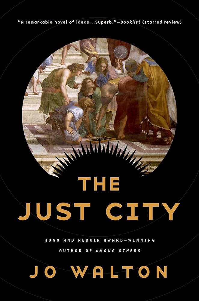 Jo Walton: The Just City (2015)