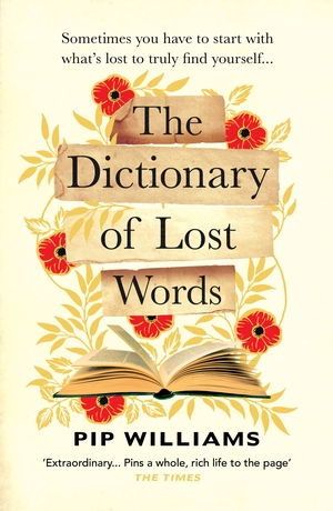 Pip Williams: Dictionary of Lost Words (2022, Penguin Random House)