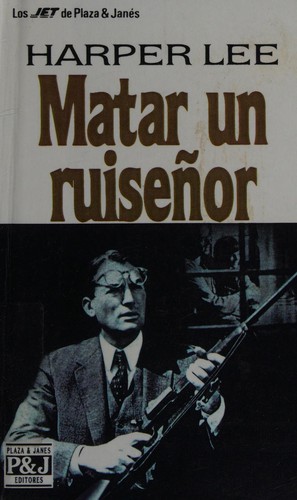 Harper Lee: To Kill A Mockingbird (Spanish language, 1961, Plaza & Janés)